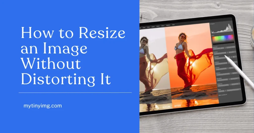 How to Resize an Image Without Distorting It (Keeping Aspect Ratio)