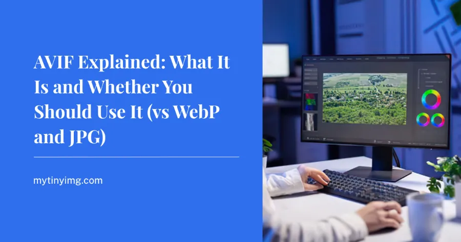 Featured Image: AVIF Explained: What It Is and Whether You Should Use It (vs WebP and JPG)